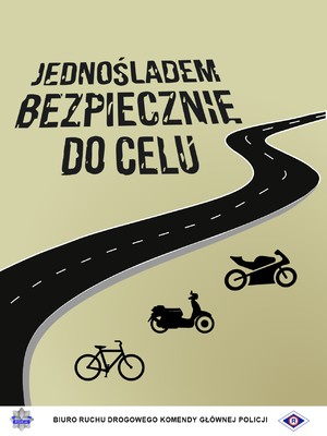 Grafika obrazująca. Czarny napis &quot; Jednośladem bezpiecznie do celu&quot; na jasno brązowym tle.