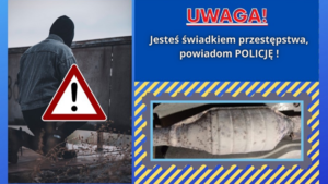 Grafika obrazkowa. Napis o treści UWAGA. Jesteś świadkiem powiadom policję. Pod napisem zdjęcie wyciętego katalizatora. Po lewej stronie zdjęcia stoi przestępca z kominiarką na głowie.