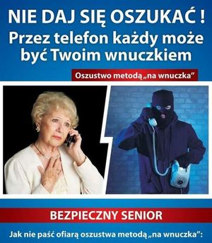 Ulotka informacyjna. Po lewej stronie miła seniorka. po prawej stronie oszust w kominiarce na głowie. Oboje rozmawiają przez telefon.