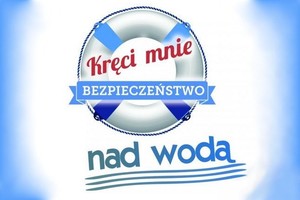 Logo akcji pn. &quot;Kręci mnie bezpieczeństwo nad wodą&quot;  Grafika przedstawia koło ratunkowe z napisem kręci mnie bezpieczeństwo nad wodą.