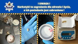 Kolaż 4 zdjęć z zabezpieczonymi narkotykami. Powyżej zdjęć znajduje się policyjna gwiazda oraz biały napis o treści Uwaga! Narkotyki to zagrożenie dla zdrowia i życia, a ich posiadanie jest zabronione!