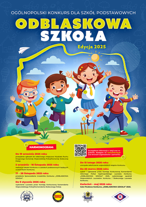 Plakat informacyjny dotyczący Konkursu pn. Odblaskowa Szkoła 2025.