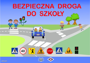 Grafika obrazkowa. Skrzyżowanie, przejścia dla pieszych, znaki drogowe, dzieci i jadący samochód. Powyżej napis: Bezpieczna droga do szkoły.
