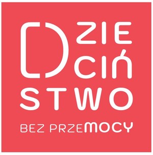 Znak graficzny kampanii. Na czerwonym tle biały napis: Dzieciństwo bez przemocy.