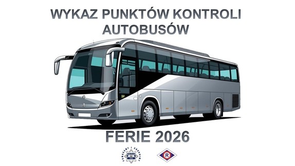 Napis: Wykaz punktów kontroli autobusów. Poniżej grafika autobusu. Poniżej napis: Ferie 2026.