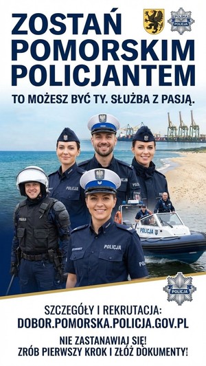 Plakat z hasłami zachęcającymi do wstąpienia do służby w Policji. Na plakacie policjanci z różnych formacji i wydziałów.