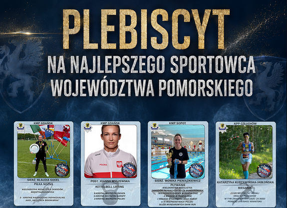 Plakat informacyjny. W nagłówku napis: Plebiscyt Na Najlepszego Sportowca Województwa Pomorskiego. Poniżej zdjęcia nominowanych do tytułu.